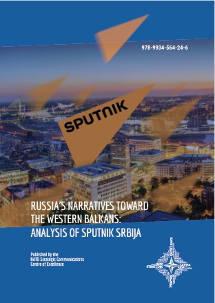 RUSSIA’S NARRATIVES TOWARD THE WESTERN BALKANS: ANALYSIS OF SPUTNIK SRBIJA