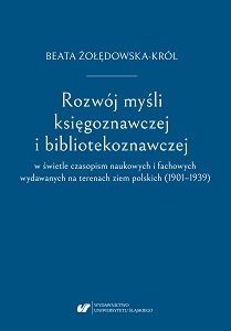 The development of the thought of book science and library science in the light of scientific and professional journals published in Poland (1901–1939)