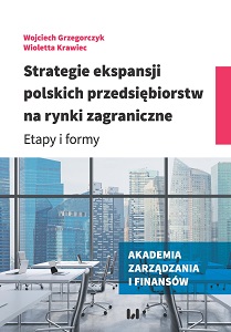 International Expansion Strategies of Polish Enterprises. Stages and Forms Cover Image