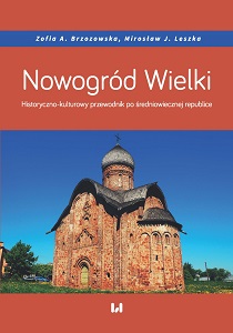 Veliky Novgorod. A Historical and Cultural Guidebook to the Medieval Republic Cover Image