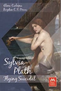 Sylvia Plath: Flying Suicidal