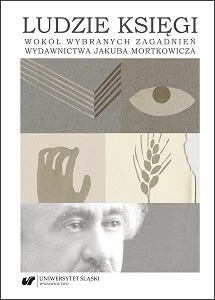 People of Books. On selected issues from Jakub Mortkowicz's publishing house