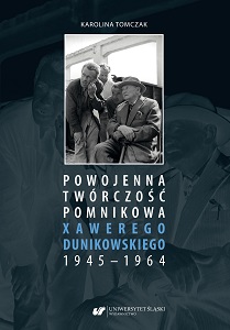Post–war monumental work of Xawery Dunikowski 1945-1964