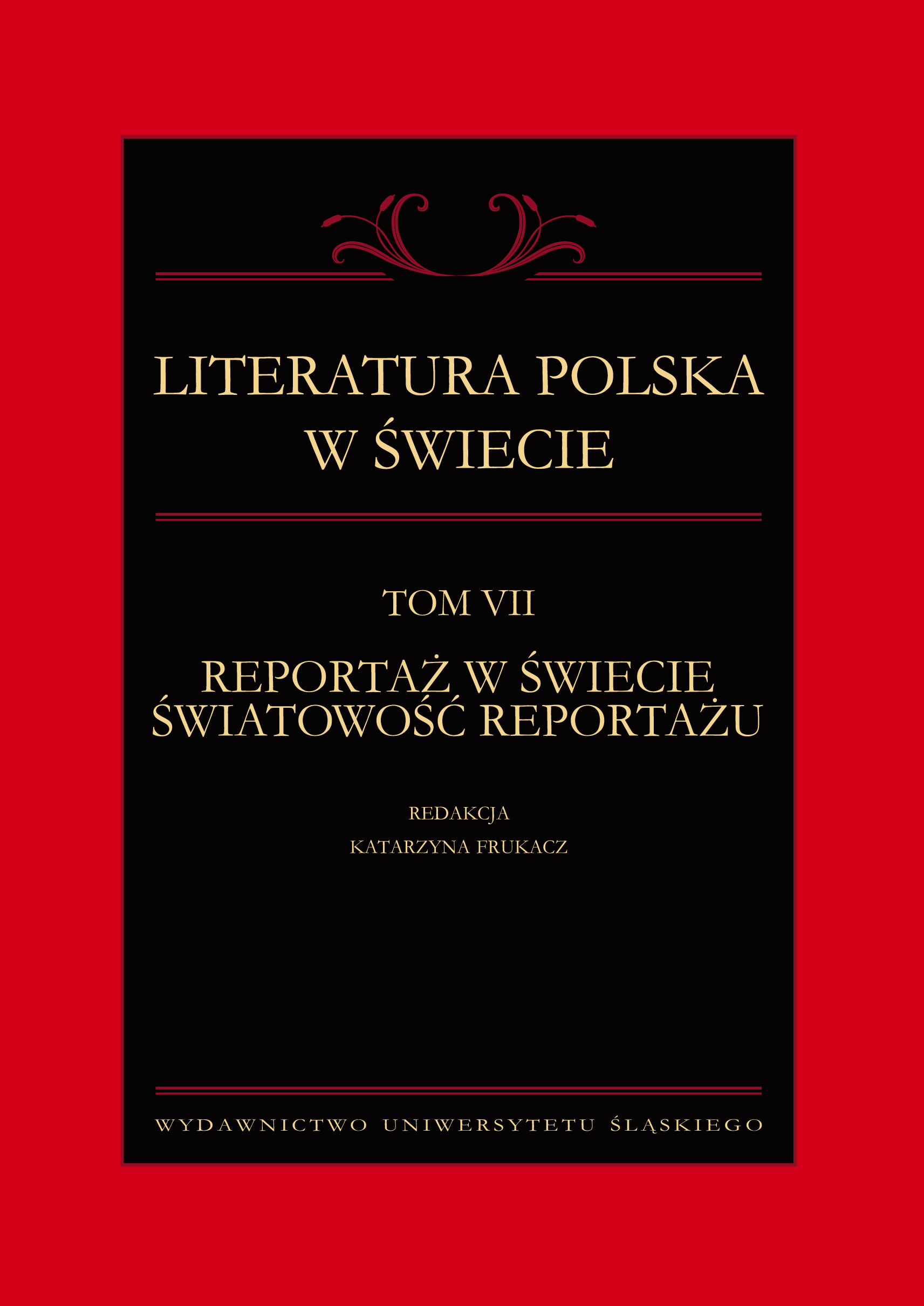 REPORTAGE AND IT'S SURROUNDINGS: TRADITIONS AND CONNECTIONS OF TWO BORDERING GENRES IN HUNGARIAN LITERATURE Cover Image