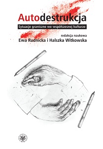 Self-destruction. Border Situations in Contemporary Culture Cover Image