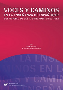 Voices and Approaches in Teaching Spanish as a Foreign Language: Development of Identities in the Classroom Cover Image