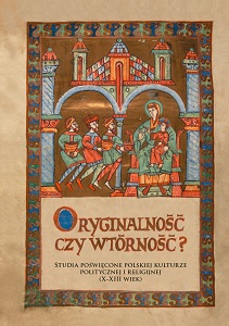 Papal canonization of the Five Martyred Brothers – a sign of imitation or innovation? On the transformations of the cult of saints on the periphery of Latin Christianity
in the 10th–12th centuries Cover Image