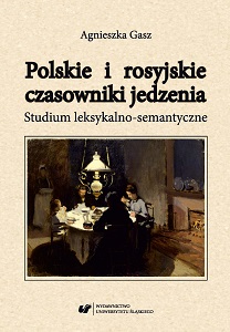 Polish and Russian verbs of eating. A lexical semantic study