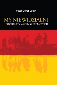 We invisible. History of Poles in Germany