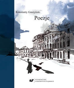 Konstanty Gaszyński. Poetry