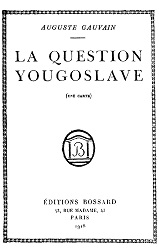 LA QUESTION YOUGOSLAVE