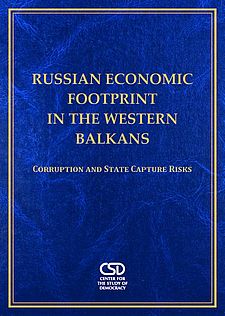 Russian Economic Footprint in the Western Balkans. Corruption and State Capture Risks Cover Image