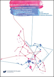 From mobility to interaction. Drama and theater in Bosnia and Herzegovina, Montenegro, Croatia, Kosovo, Macedonia, Slovenia and Serbia Cover Image
