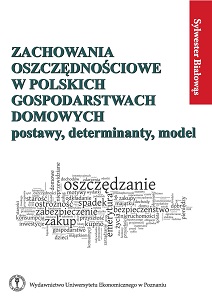 Saving behavior of the Polish households: Attitudes, determinants, model Cover Image