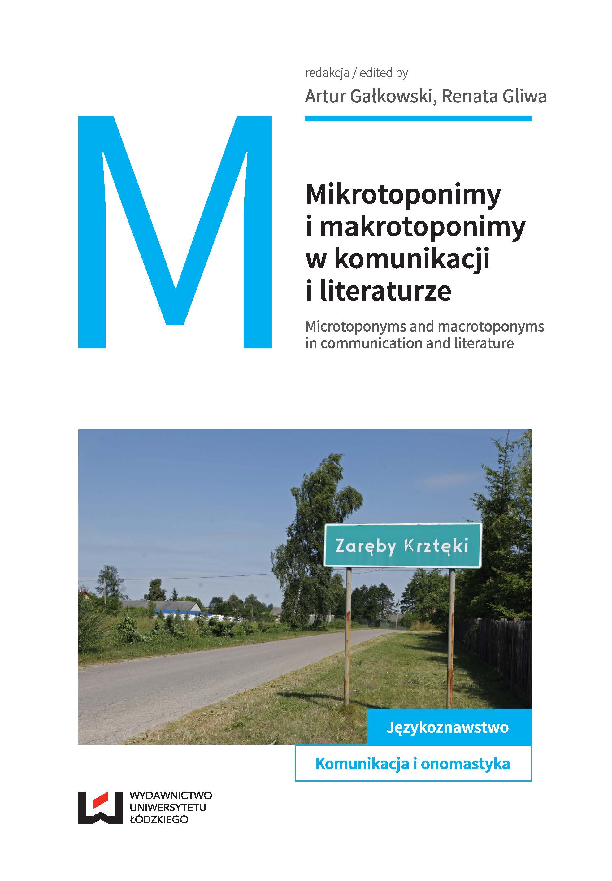 Microtoponyms and macrotoponyms in communication and literature Cover Image