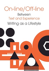 On-line/Off-line. Between Text and Experience Writing as a Lifestyle Cover Image