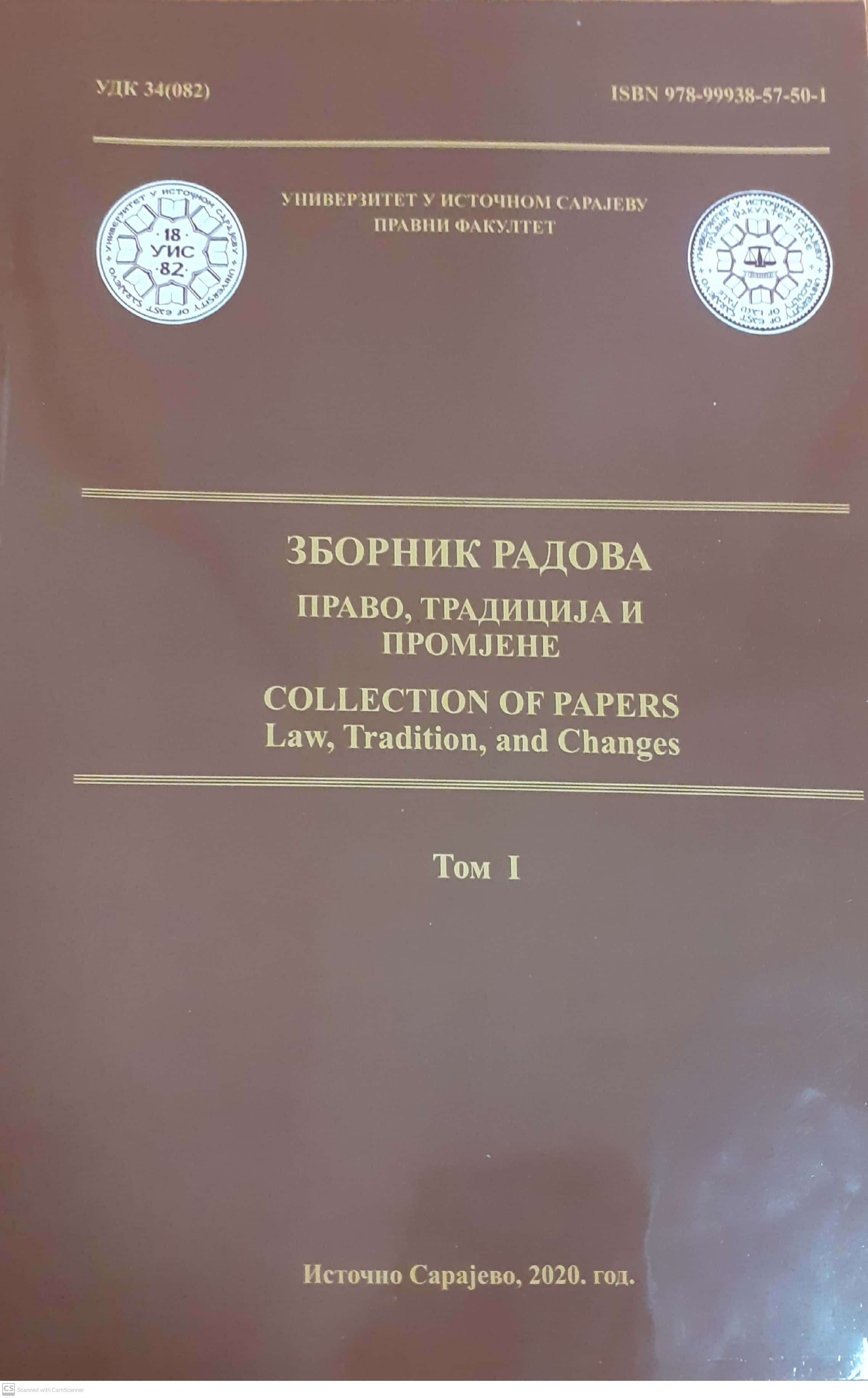 Collection of papers "Law, Tradition and Changes" Vol I - A scientific meeting (Belgrade, October 26, 2019) Cover Image