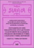 An integrated semantic and syntactic description of Bulgarian, Polish and Russian verbs: Verba cogitandi and verba sentiendi Cover Image