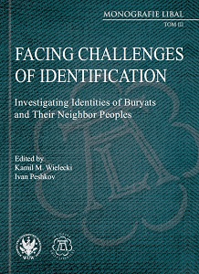 Facing Challenges of Identification: Investigating Identities of Buryats and Their Neighbor Peoples