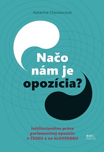 What the Opposition is for? Institutional rights of the parliamentary opposition in Czechia and Slovakia Cover Image