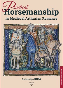 Practical Horsemanship in Medieval Arthurian Romance Cover Image