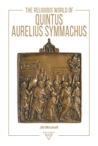 The Religious World of Quintus Aurelius Symmachus Cover Image