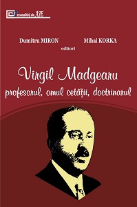 Încheiere
Actualitatea concepţiei economice a profesorului Virgil Madgearu Cover Image