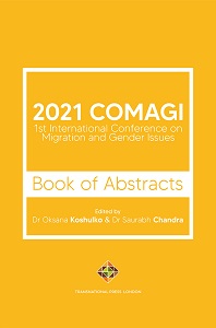 2021 COMAGI - 1st International Conference on Migration and Gender Issues - Book of Abstracts