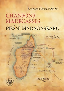 Chansons madécasses. The Songs of Madagascar Cover Image