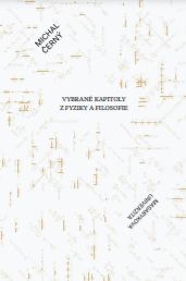 Selected Chapters in Physics and Philosophy