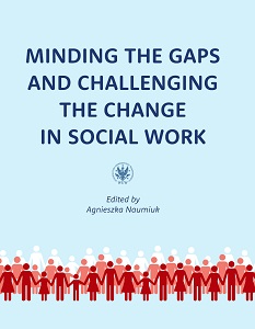 Minding the Gaps and Challenging the Change in Social Work. International Research in Poland under Erasmus Mundus ADVANCES Cover Image