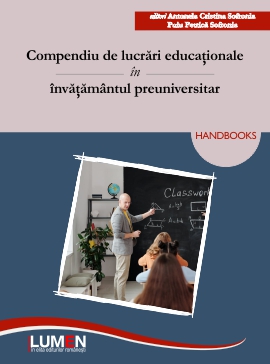 Compendiu de lucrări educaţionale 
în învăţământul preuniversitar