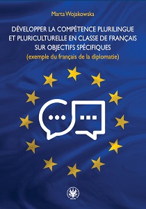 Développer la compétence plurilingue et pluriculturelle en classe de Français sur Objectifs Spécifiques (exemple du français de la diplomatie)