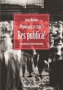 Labour Law: whose? Res Publica! The Employment Relation from the Legal Theory Point of View Cover Image