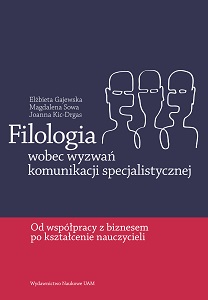 Filologia wobec wyzwań komunikacji specjalistycznej. d współpracy z biznesem po kształcenie nauczycieli