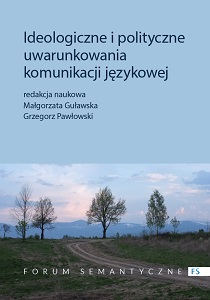 On politics, politicians and politic behaviour in the 17th century in the light of the works by Maciej Gutthäter-Dobracki Cover Image