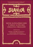 Języki słowiańskie dziś: w kręgu kategorii, struktur i procesów