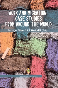 Work and Migration: Case Studies from around the World Cover Image
