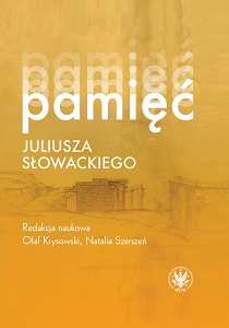 The Memory of Juliusz Słowacki Cover Image