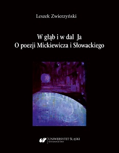 Into and away I. About the poetry of Mickiewicz and Słowacki Cover Image