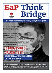EAP Think Bridge - № 2020-22 - Coronavirus Crush Test: Disinformation Resilience of the EAP States