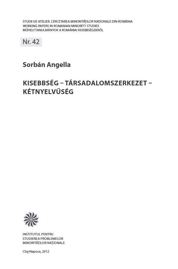 Kisebbség – társadalomszerkezet – kétnyelvűség