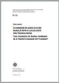 The changes of rural farming in a Transylvanian settlement