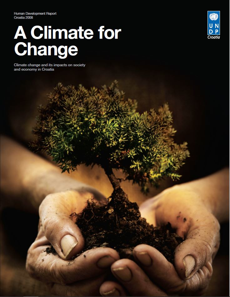 UNDP - HUMAN DEVELOPMENT REPORT 2008 – CROATIA. A Climate for Change Cover Image