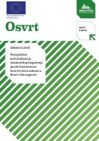 Perspectives of Criminalization of Illegal Enrichment of Public Officials Through Criminal Laws in Bosnia and Herzegovina