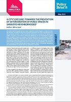 A City’s Decline: Towards the Prevention of Deterioration of Public Spaces in Sarajevo Neighborhoods