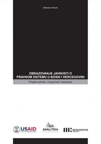 Public Legal Education in Bosnia and Herzegovina: Overview of Needs, Opportunities, and Capacities