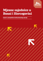 Local Communities in Bosnia and Herzegovina: Challenges and Prospects for Institutional Development