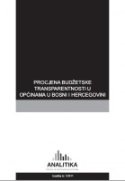 Assessment of Budget Transparency in Municipalities of Bosnia and Herzegovina