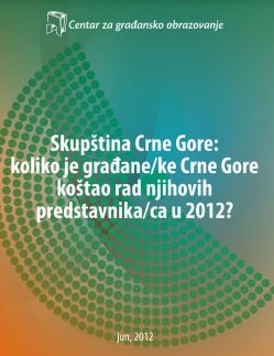 Parliament of Montenegro: how much did the work of their representatives cost the citizens of Montenegro in 2012? Cover Image